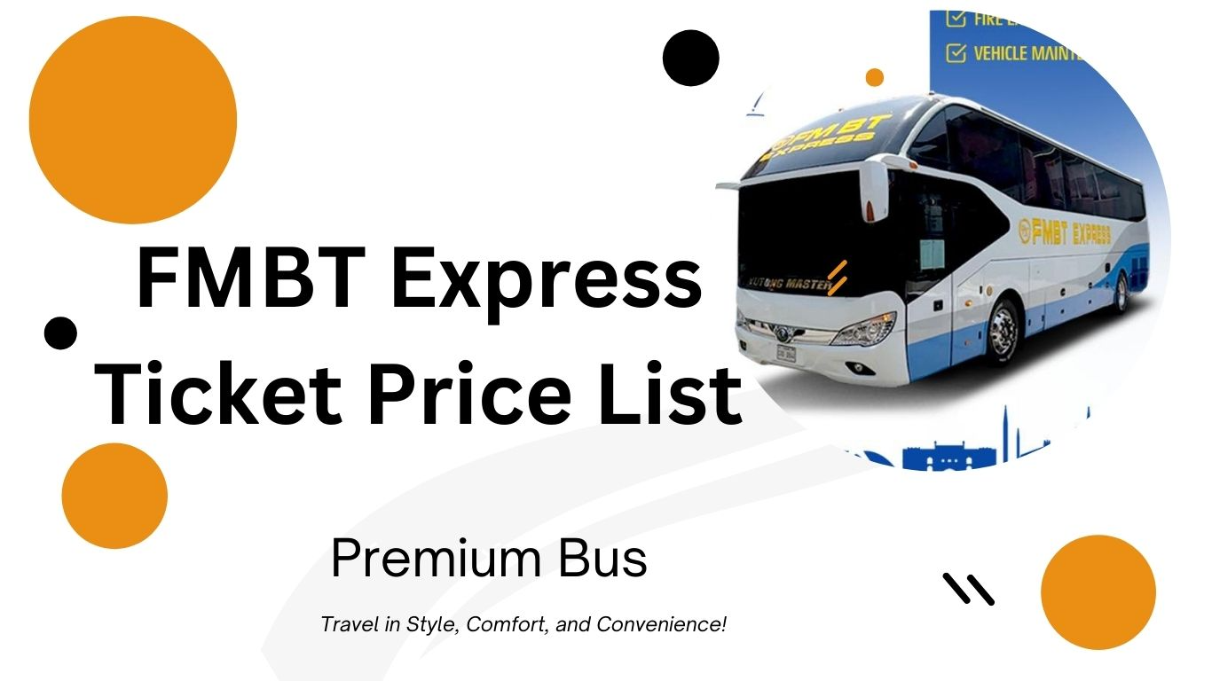 FMBT Express Ticket Price List 2024