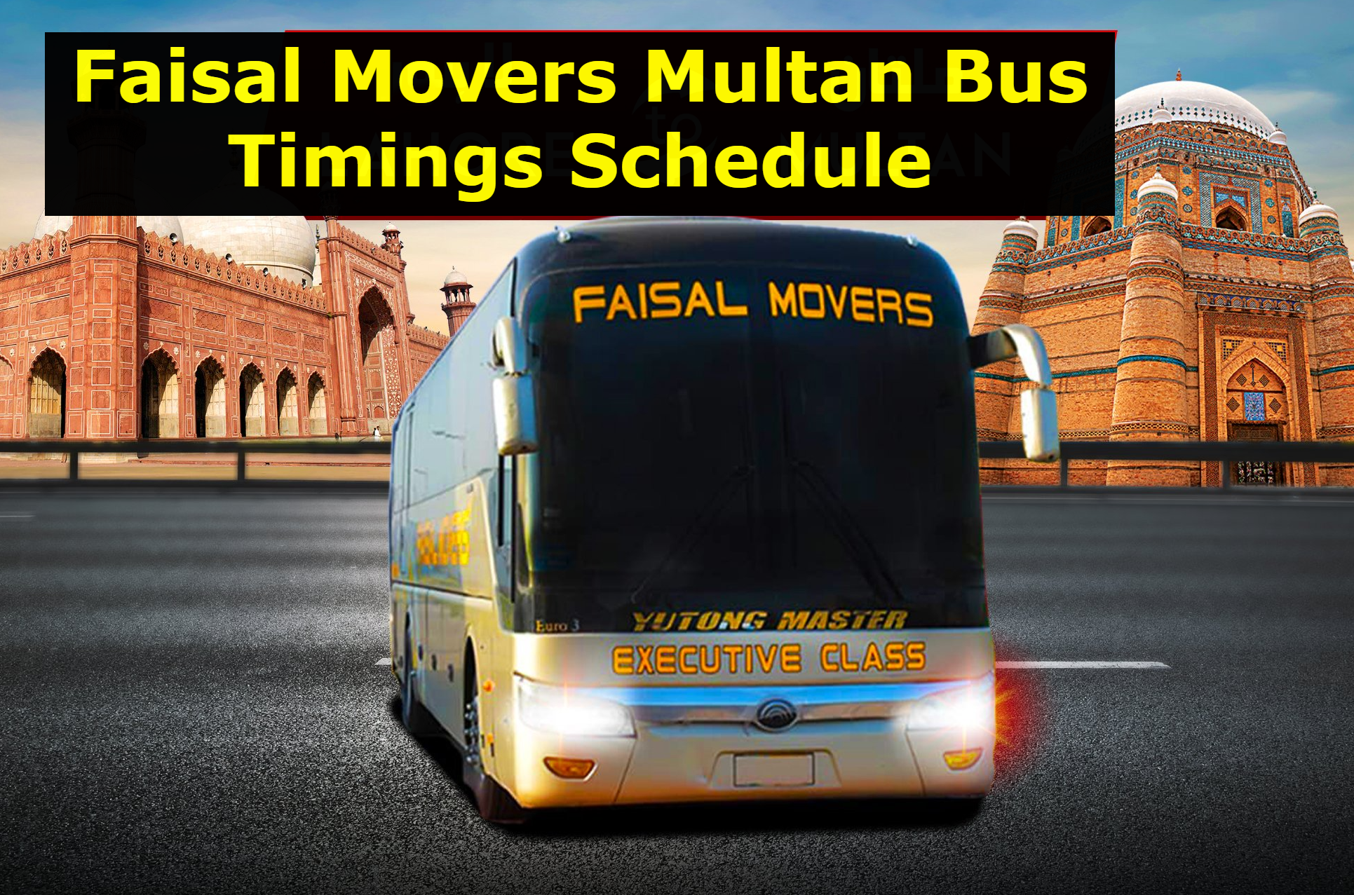 Faisal Movers Multan Bus Timings Schedule