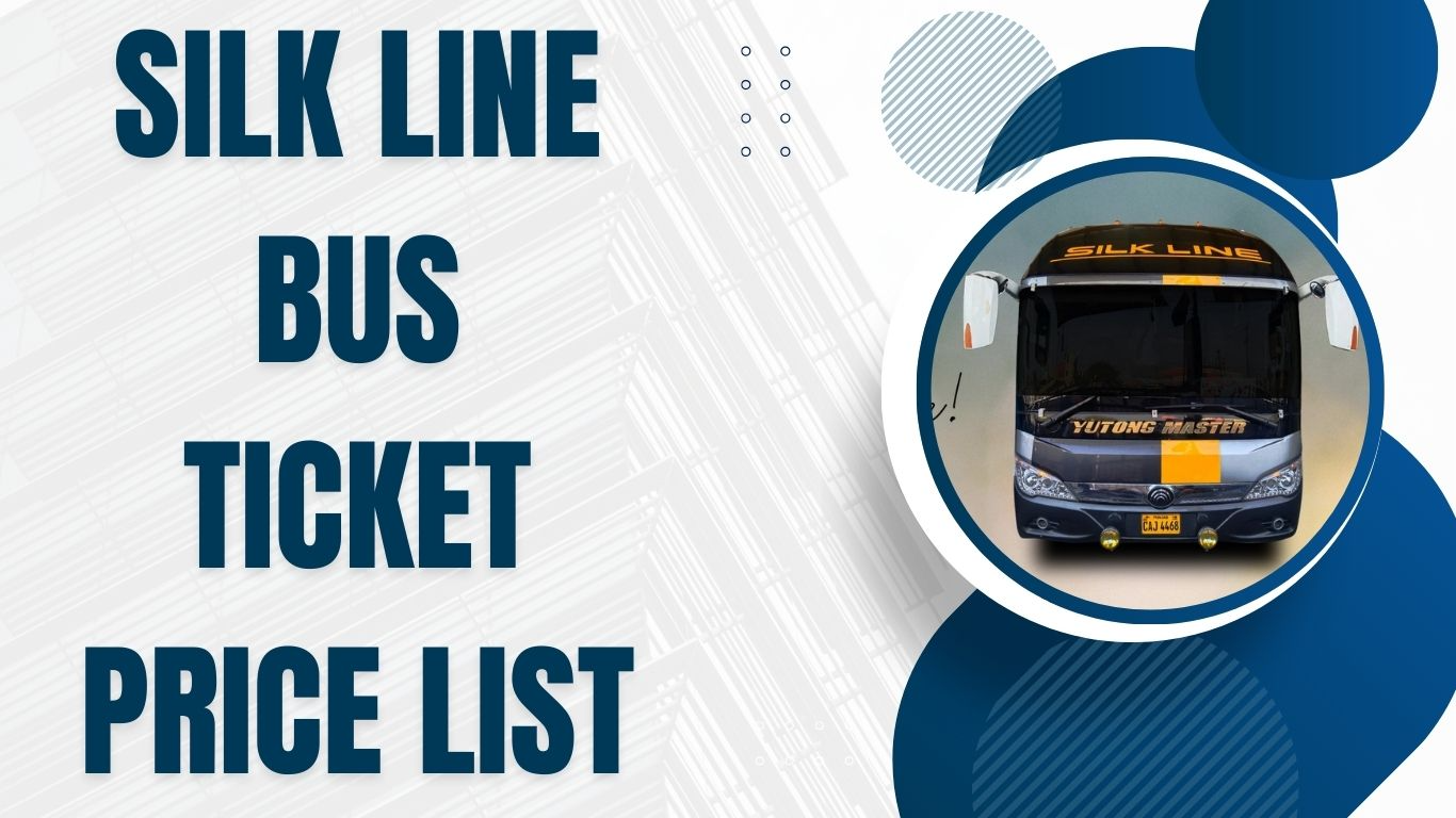 Silk Line Bus Ticket Price List 2024