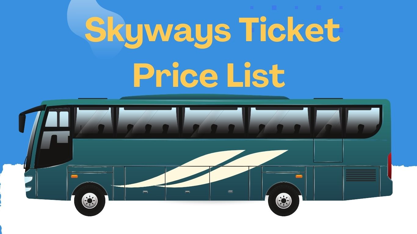 Skyways Ticket Price List 2024