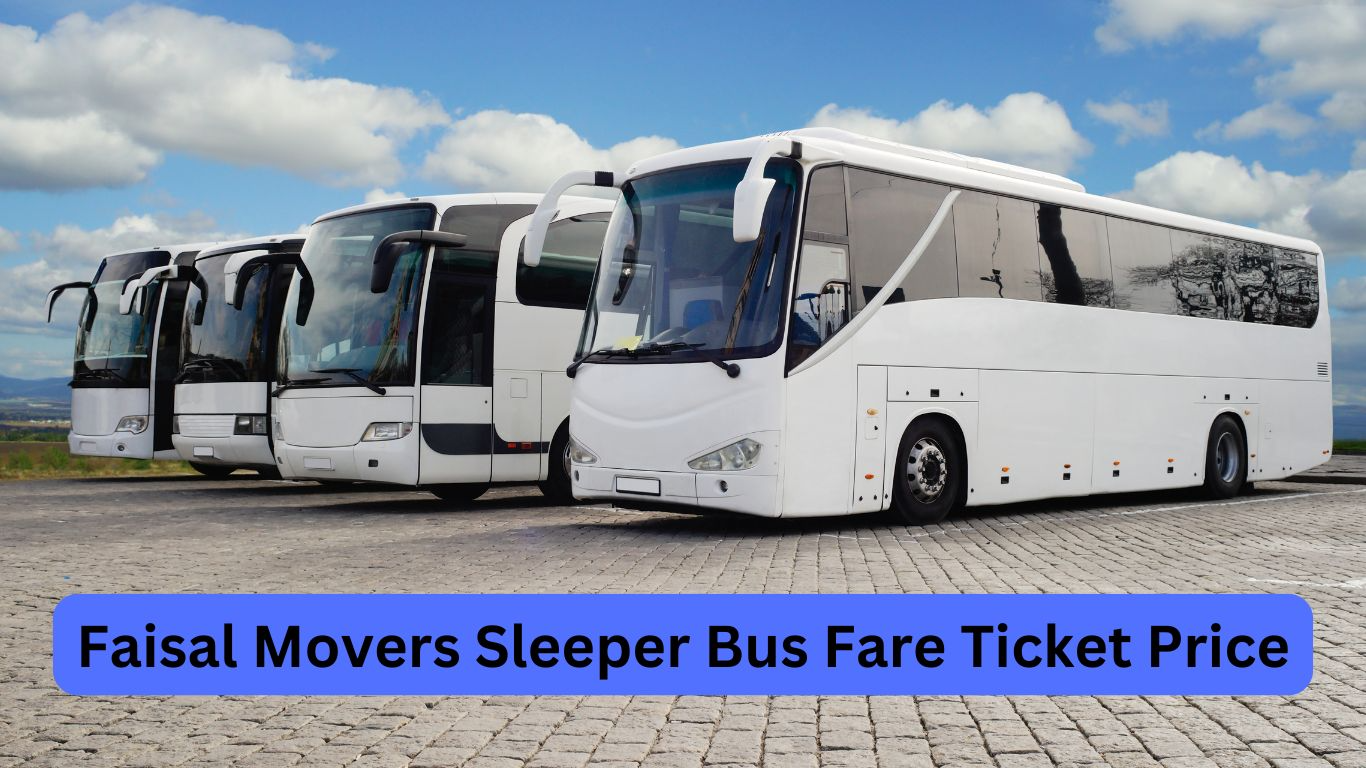 Faisal Movers Sleeper Bus Fare Ticket Price 2024